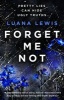 Forget Me Not (Paperback) - Luana Lewis Photo