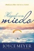 Hagalo Con Miedo - Obedezca a Dios En La Cara del Miedo (Spanish, Paperback) - Joyce Meyer Photo