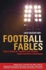 Football Fables (Paperback) - Iain Macintosh Photo