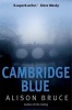 Cambridge Blue (Paperback) - Alison Bruce Photo