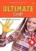 Ultimate Craft (Paperback) - Kathryn Copsey Photo