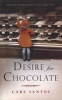 Desire for Chocolate (Paperback) - Care Santos Photo