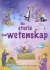 Die Storie Van Wetenskap (Afrikaans, Hardcover) - A Claybourne Photo