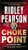 Choke Point (Paperback) - Ridley Pearson Photo