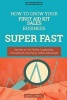 How to Grow Your First Aid Kit Sales Business Super Fast - Secrets to 10x Profits, Leadership, Innovation & Gaining an Unfair Advantage (Paperback) - Daniel ONeill Photo