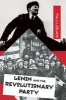 Lenin and the Revolutionary Party (Paperback) - Paul Le Blanc Photo