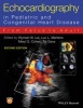 Echocardiography in Pediatric and Congenital Heart Disease - From Fetus to Adult (Hardcover, 2nd Revised edition) - Wyman W Lai Photo