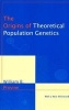 The Origins of Theoretical Population Genetics (Paperback, 2nd Revised edition) - William B Provine Photo