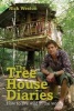 The Treehouse Diaries - How to Live Wild in the Woods (Hardcover) - Nick Weston Photo