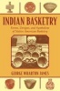 Indian Basketry - Forms, Designs, and Symbolism of Native American Basketry (Paperback) - George Wharton James Photo