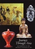 A Journey through Asia - Masterpieces in the Brooklyn Museum of Art (Hardcover, Illustrated Ed) - Amy G Poster Photo