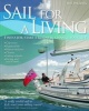 Sail for a Living (Paperback) - Sue Pelling Photo