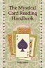 Mystical Card Reading Handbook (Paperback) - Deane Driscoll Photo