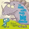 The Really, Really, Really Big Dinosaur (Paperback) - Richard Byrne Photo