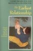 The Earliest Relationship - Parents, Infants, and the Drama of Early Attachment (Paperback) - TBerry Brazelton Photo