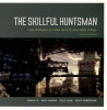 The Skillful Huntsman - Visual Development of a Grimm Tale (Paperback) - Scott Robertson Photo