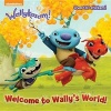 Welcome to Wally's World! (Wallykazam!) (Paperback) - Golden Books Photo