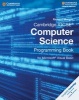 Cambridge IGCSE Computer Science Programming Book - For Microsoft Visual Basic (Paperback) - Richard Morgan Photo