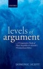 Levels of Argument - A Comparative Study of Plato's Republic and Aristotle's Nicomachean Ethics (Hardcover) - Dominic Scott Photo