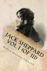 Jack Sheppard Vol I (of III) (Paperback) - William Harrison Ainsworth Photo