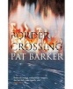 Border Crossing (Paperback, New Ed) - Pat Barker Photo