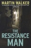 The Resistance Man - Bruno, Chief of Police 6 (Paperback) - Martin Walker Photo