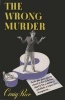 The Wrong Murder (Paperback) - Craig Rice Photo