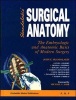 Surgical Anatomy - The Embryologic and Anatomic Basis of Modern Surgery (Hardcover, Illustrated Ed) - John Elias Skandalakis Photo