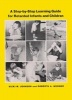 A Step-by-Step Learning Guide for Retarded Infants and Children (Paperback) - Vicki M Johnson Photo