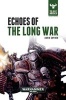 Echoes of the Long War (Hardcover) - David Guymer Photo