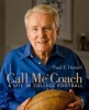 Call Me Coach - A Life in College Football (Hardcover) - Paul Dietzel Photo