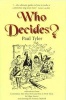 Who decides? (Paperback) - Norman Thelwell Photo