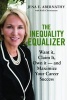 The Inequality Equalizer (Hardcover) - Jena Abernathy Photo