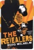 The Revealers (Paperback) - Doug Wilhelm Photo