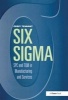 Six Sigma - SPC and TQM in Manufacturing and Services (Hardcover, New edition) - Geoff Tennant Photo