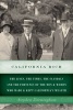 California Rich - The Lives, the Times, the Scandals and the Fortunes of the Men & Women Who Made & Kept California's Wealth (Paperback) - Stephen Birmingham Photo