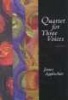 Quartet for Three Voices - Poems (Paperback) - James Applewhite Photo