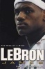 Lebron James: The Rise of a Star (Paperback) - David Lee Jr Morgan Photo