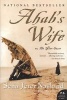 Ahab's Wife - Or, the Star-Gazer: A Novel (Paperback) - Sena Jeter Naslund Photo