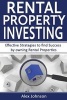 Rental Property Investing - Effective Strategies to Find Success by Owning Rental Properties ( Rental Property, No Money Down, Real Estate, Passive Income, Investing, Investment) ( Volume-3) (Paperback) - MR Alex Johnson Photo