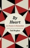 By Heart - 101 Poems to Remember (Paperback, Main) - Ted Hughes Photo