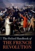 The Oxford Handbook of the French Revolution (Hardcover) - David Andress Photo