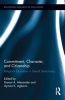 Commitment, Character, and Citizenship - Religious Education in Liberal Democracy (Hardcover) - Hanan A Alexander Photo