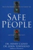 Safe People - How to Find Relationships That Are Good for You and Avoid Those That Aren't (Paperback, 1st Ed) - John Townsend Photo