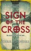 Sign of the Cross (Paperback) - Chris Kuzneski Photo