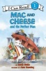 Mac and Cheese and the Perfect Plan (Paperback) - Sarah Weeks Photo