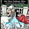 Not Your Ordinary Alice - Wonderland, Hats and a Looking Glass. (Paperback) - Dale Ann Clancy Photo