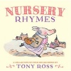 Nursery Rhymes - A Collection of Four Board Books (Board book) - Tony Ross Photo