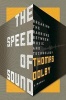 The Speed of Sound - Breaking the Barriers Between Music and Technology: A Memoir (Hardcover) - Thomas Dolby Photo