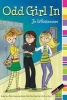 Odd Girl in (Paperback, Original) - Jo Whittemore Photo